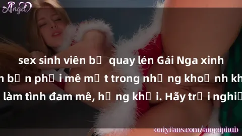 sex sinh viên bị quay lén Gái Nga xinh đẹp, tài năng khiến bạn phải mê mệt trong những khoảnh khắc làm tình đam mê, hứng khởi. Hãy trải nghiệm cùng họ ngay hôm nay!