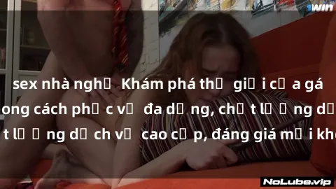 sex nhà nghỉ Khám phá thế giới của gái gọi Việt Nam: Phong cách phục vụ đa dạng, chất lượng dịch vụ cao cấp, đáng giá mọi khoản chi phí