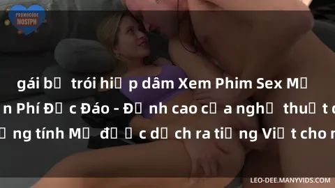 gái bị trói hiếp dâm Xem Phim Sex Mỹ Vietsub Online Miễn Phí Độc Đáo - Đỉnh cao của nghệ thuật đồng tính Mỹ được dịch ra tiếng Việt cho người xem hiểu rõ hơn.